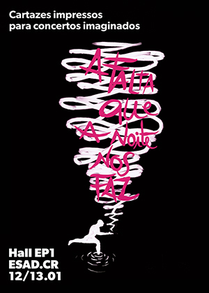 PRINTED POSTERS FOR IMAGINED CONCERTS