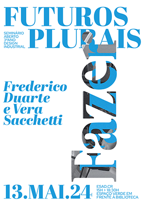 Seminário – Frederico Duarte e Vera Sacchetti