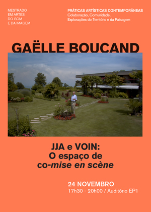 GAËLLE BOUCAND – JJA e VOIN: O espaço de co-mise en scène