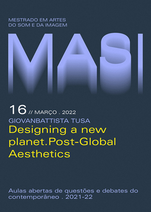 Designing a new planet. Post-Global Aesthetics – GIOVANBATTISTA TUSA
