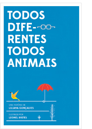 Todos Diferentes, Todos Animais