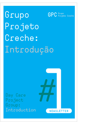 Newsletter 1 - Grupo Projeto Creche: Introdução