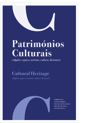 Patrimónios culturais: religião, espaço, turismo, cultura, literatura