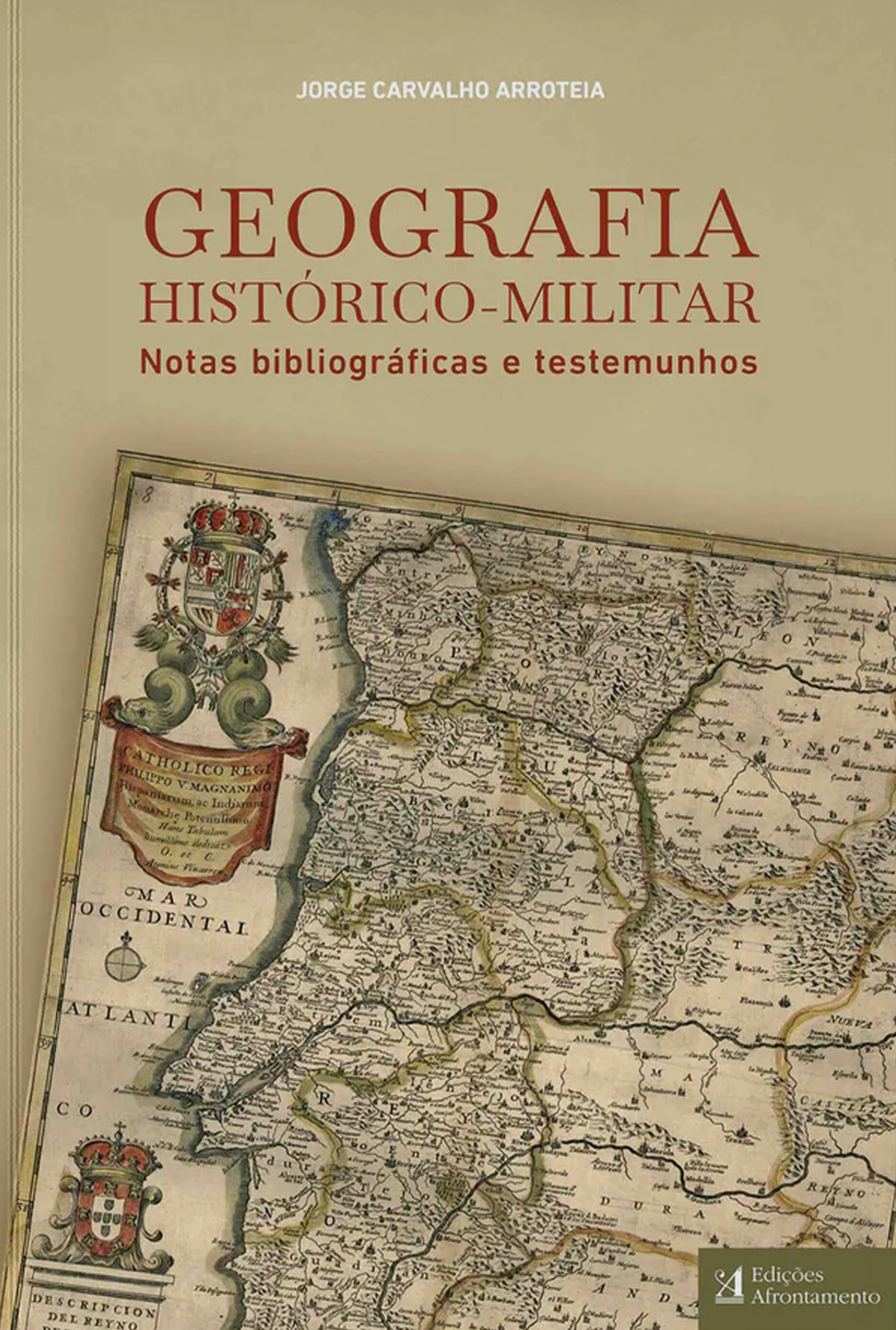 Geografia Histórico-Militar Notas bibliográficas e testemunhos