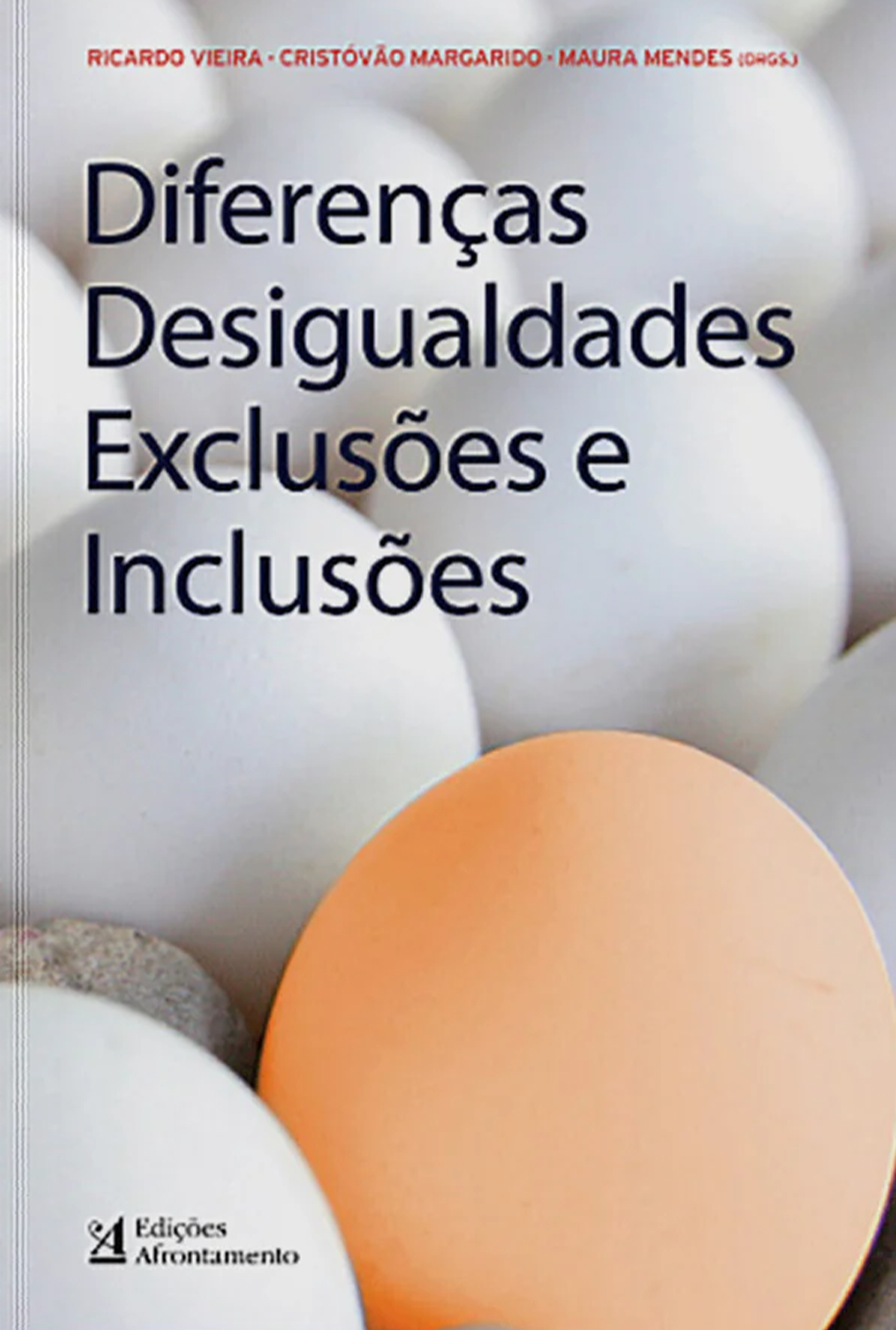 Diferenças, Desigualdades, Exclusões e Inclusões