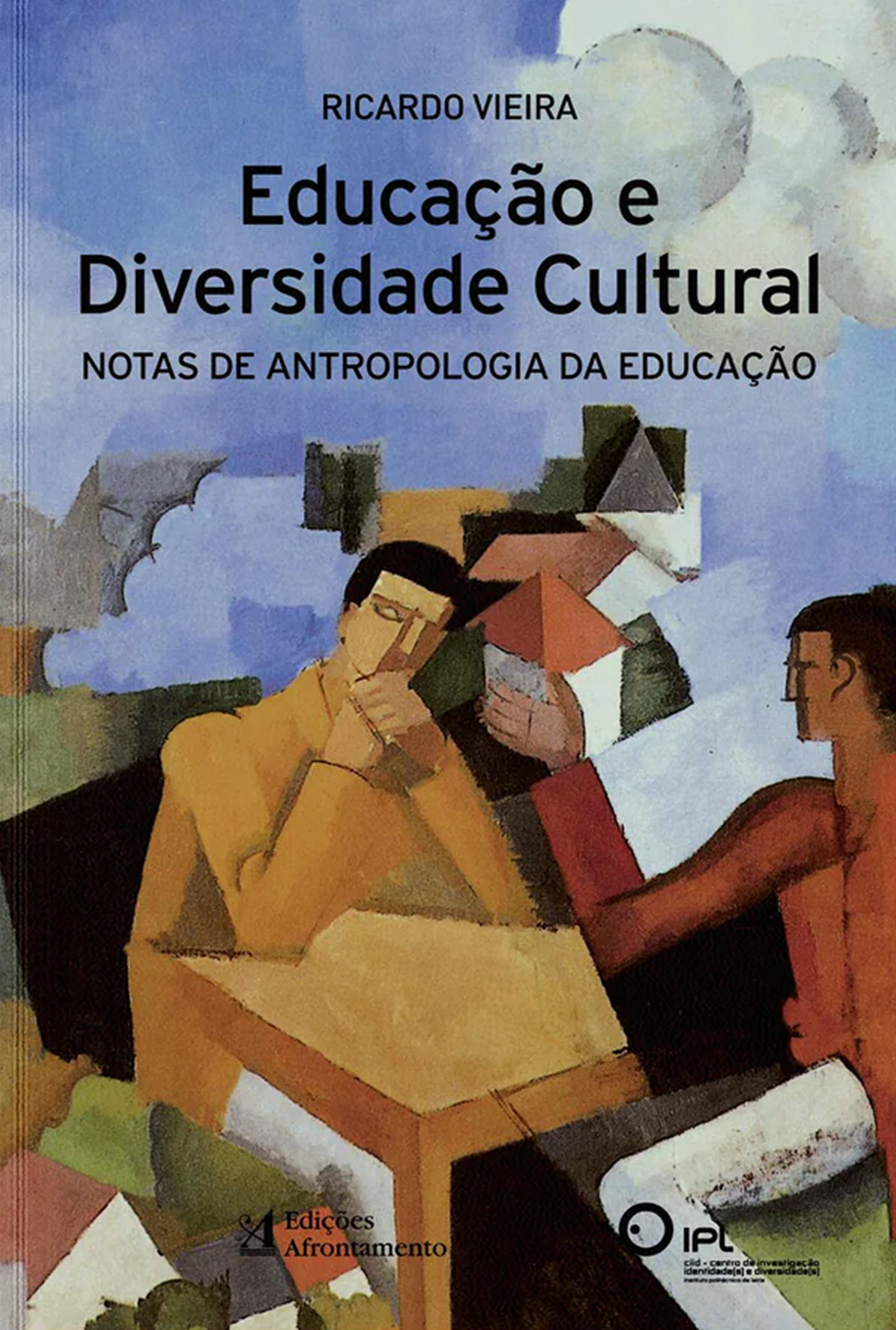 Educação e Diversidade Cultural
Notas de Antropologia da Educação