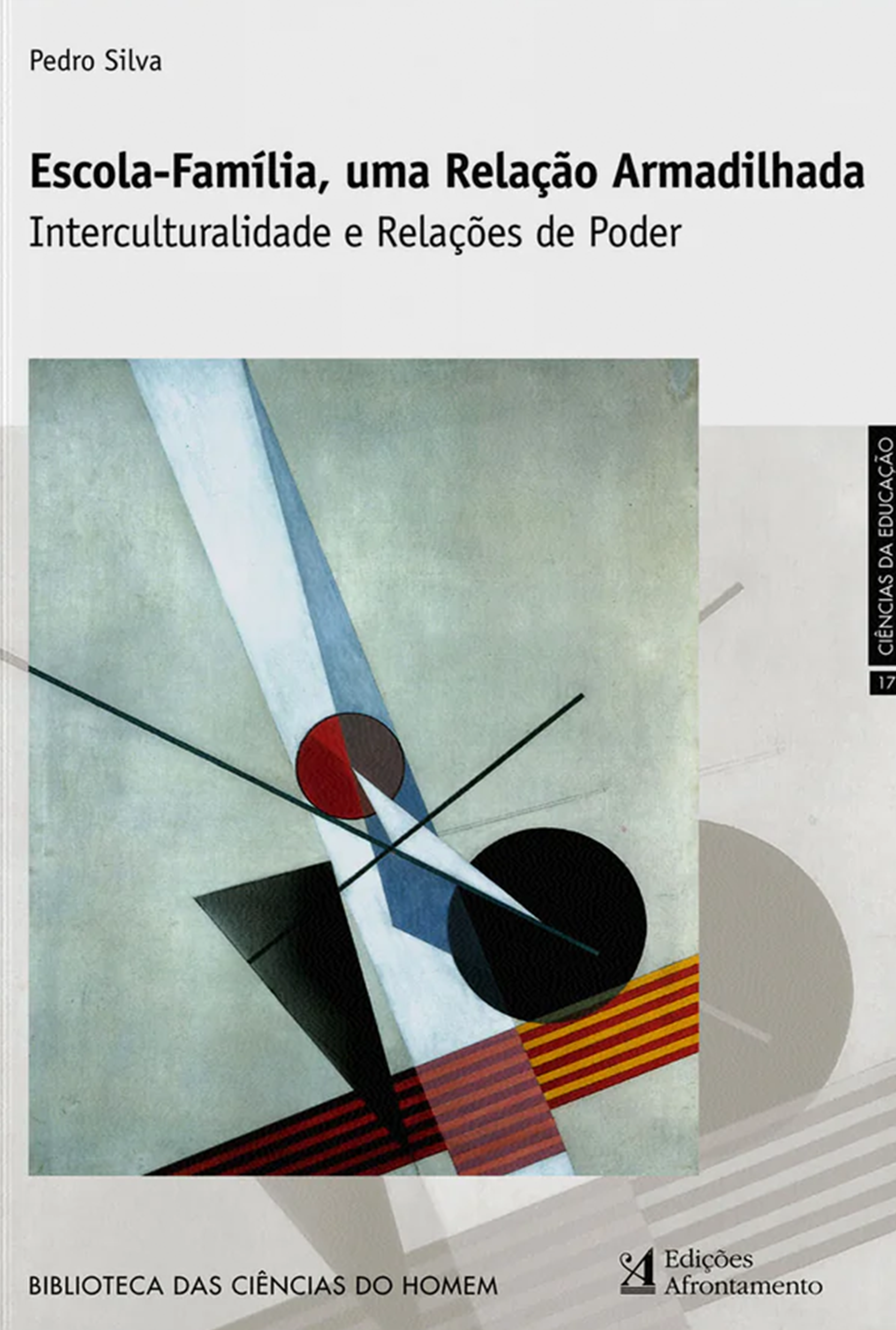 Escola-Família, Uma Relação Armadilhada
Interculturalidade e Relações de Poder