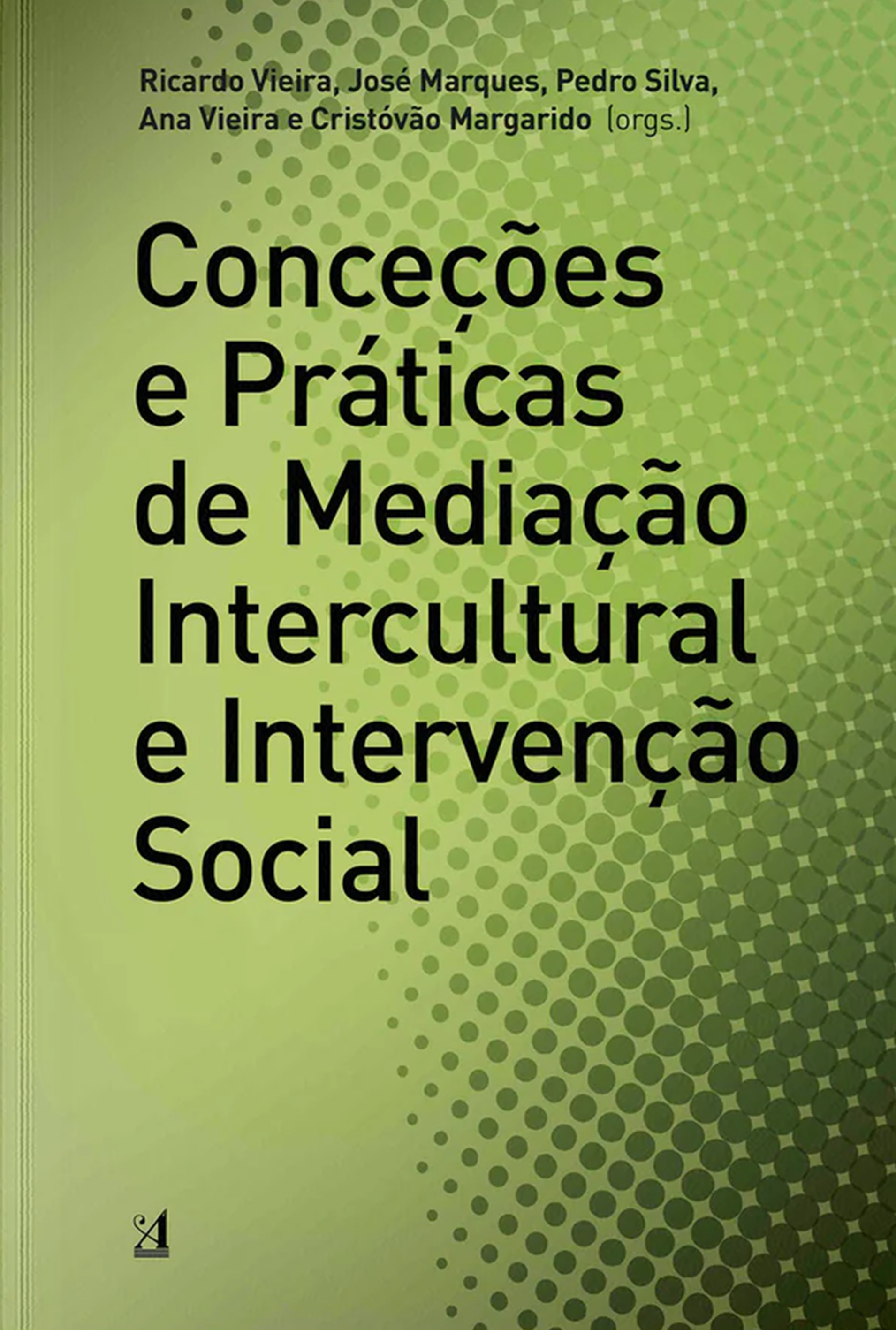Conceções e Práticas de Mediacão Intercultural e Intervenção Social
