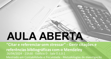 Aula Aberta – “Citar e referenciar sem stressar” – Gerir citações e referências bibliográficas com o Mendeley